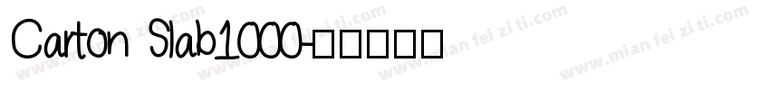 Carton Slab1000字体转换